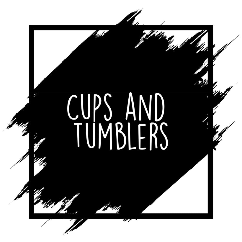 Cups &amp; Tumblers