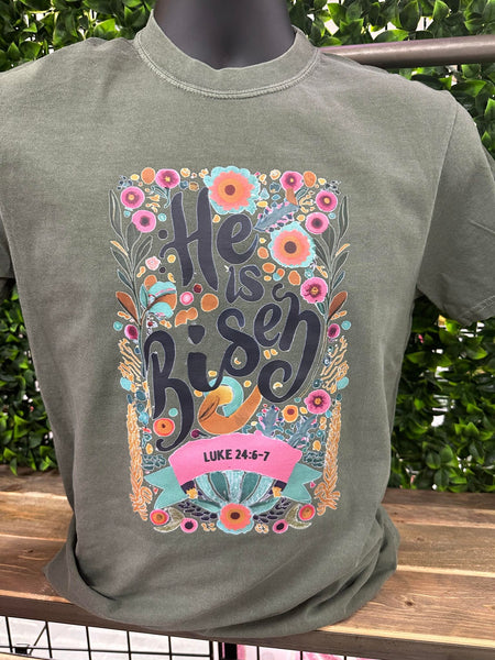 He Is Risen Custom Tee