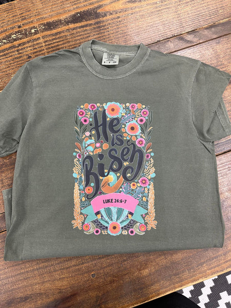 He Is Risen Custom Tee