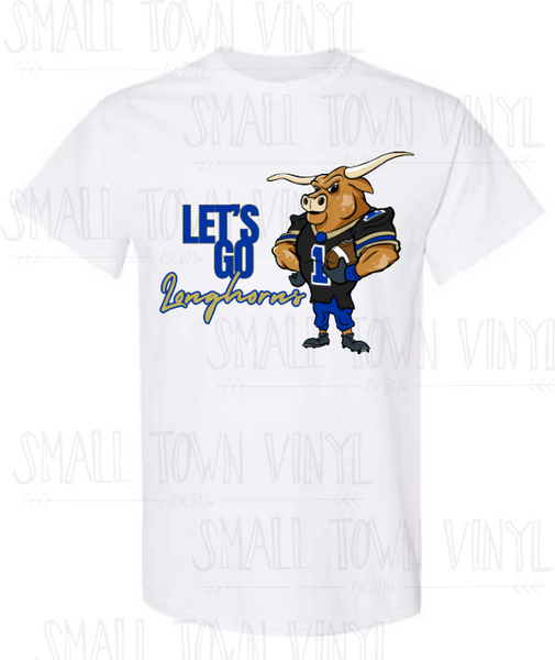 Let's Go Longhorns - Mascot Tee/Sweatshirt!